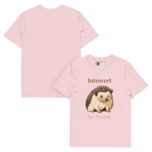 Introvert But Friendly T-shirt in Cotton Pink