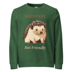 Introvert Hedgehog Sweatshirt in Bottle Green